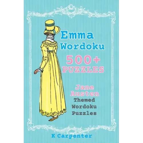 Emma Wordoku: Jane Austen Themed Wordoku Puzzles