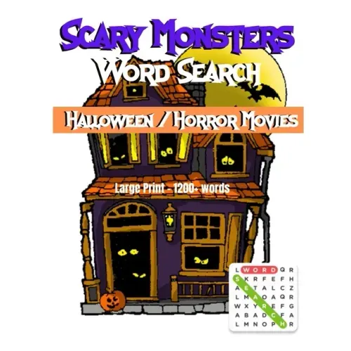 Scary Monsters Halloween/Horror Movie Word Search: The scariest large print word search puzzle book for adult and teens