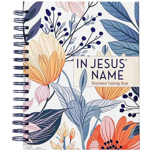 In Jesus' Name: Devotional Coloring Book