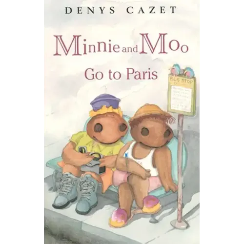 Minnie and Moo Go to Paris