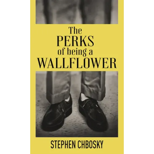 The Perks of Being a Wallflower: 20th Anniversary Edition with a New Letter from Charlie
