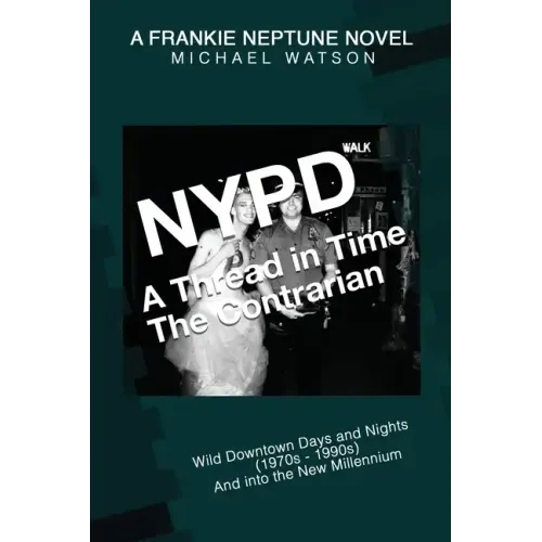 NYPD - A Thread in Time: The Contrarian