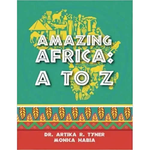 Amazing Africa: A to Z