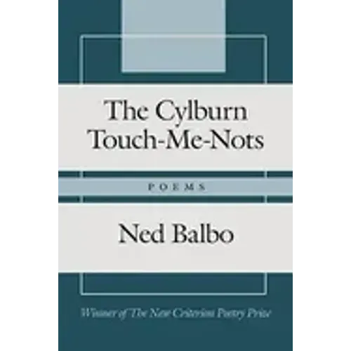 The Cylburn Touch-Me-Nots: Poems