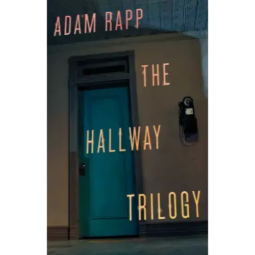 The Hallway Trilogy