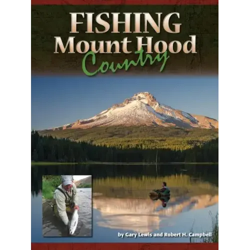 Fishing Mount Hood Country