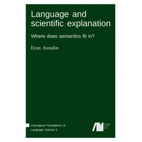 Language and scientific explanation