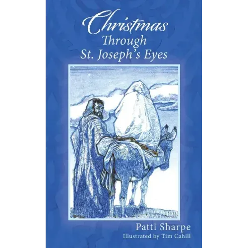 Christmas Through St. Joseph's Eyes