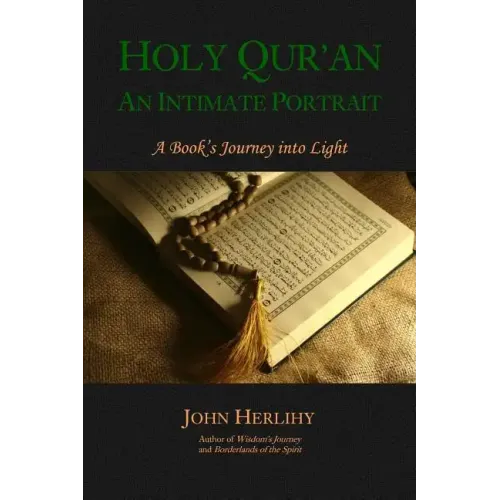 Holy Qur'an: An Intimate Portrait