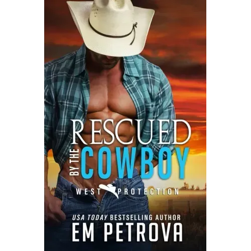Rescued by the Cowboy