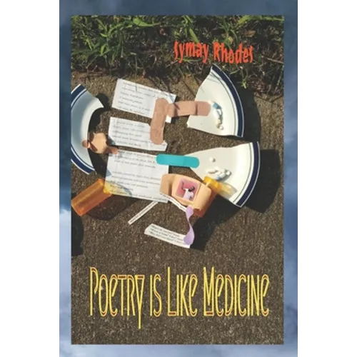 Poetry is Like Medicine