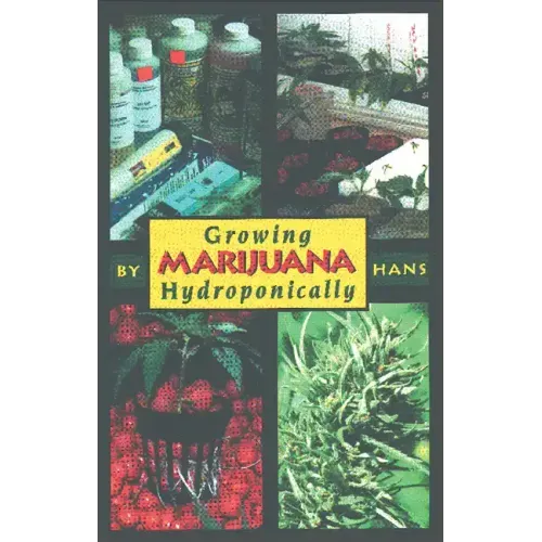 Growing Marijuana Hydroponically