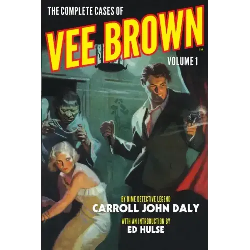 The Complete Cases of Vee Brown, Volume 1