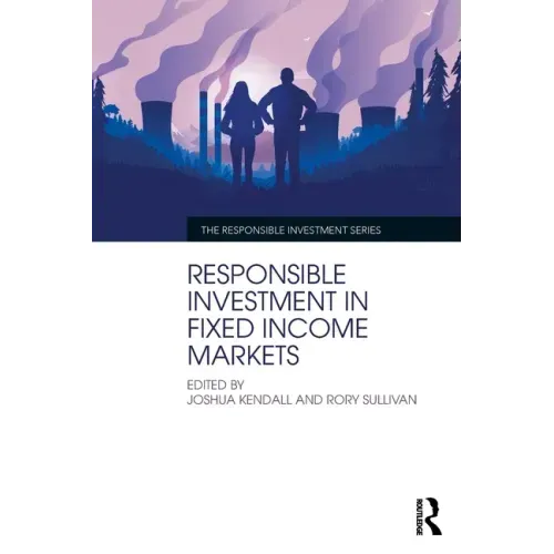 Responsible Investment in Fixed Income Markets