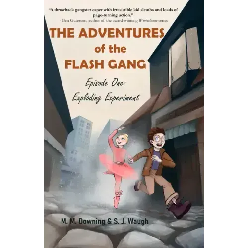 The Adventures of the Flash Gang: Episode One: Exploding Experiment