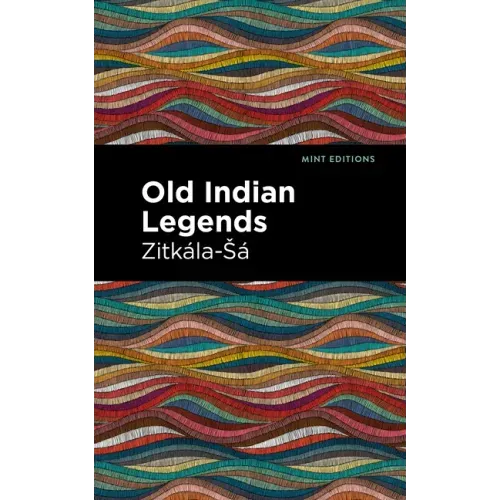 Old Indian Legends