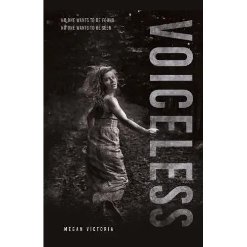 Voiceless: No one wants to be found No one wants to be seen