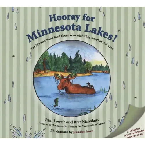Hooray for Minnesota Lakes!: For Minnesotans (and Those Who Wish They Were) of All Ages
