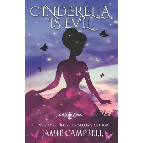 Cinderella is Evil