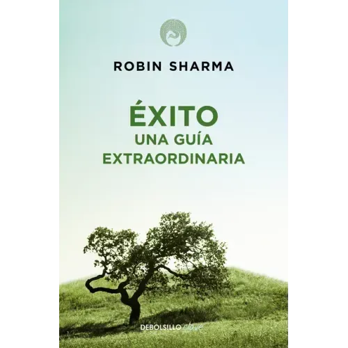 Éxito. Una Guía Extraordinaria / The Greatness Guide