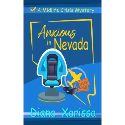 Anxious in Nevada