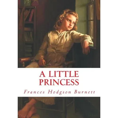 A Little Princess (Large Print): Complete and Unabridged Classic Edition