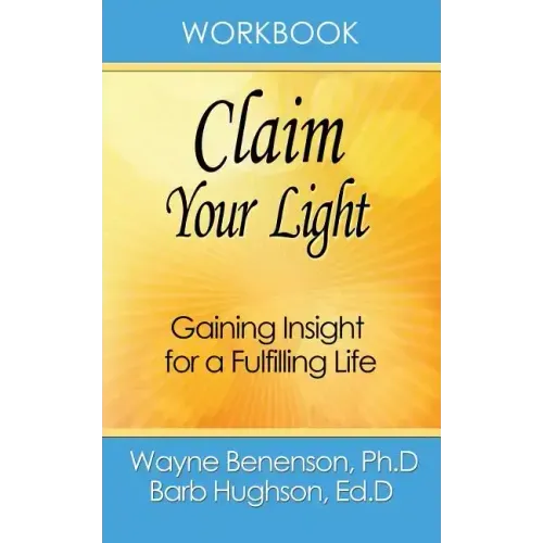 Workbook: Claim Your Light