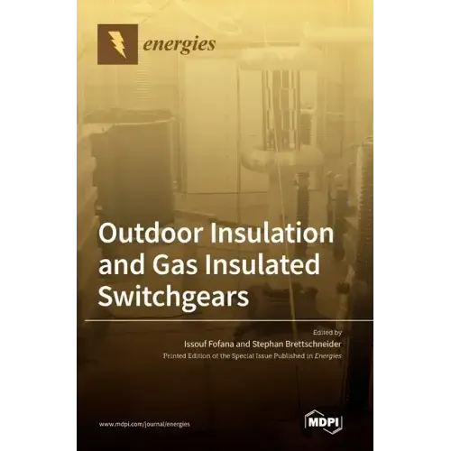 Outdoor Insulation and Gas Insulated Switchgears
