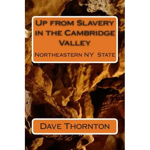 Up from Slavery in the Cambridge Valley