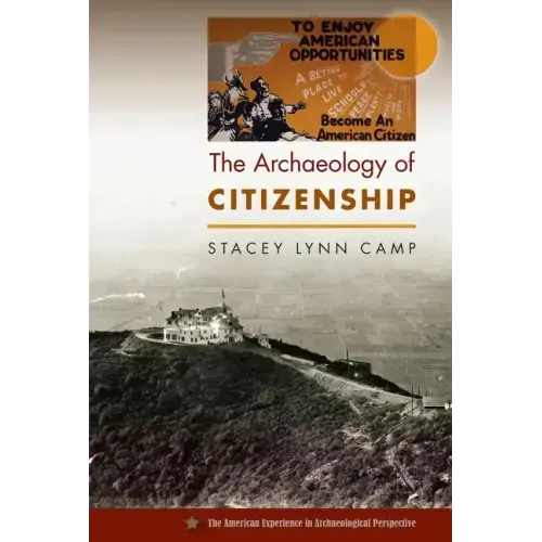 The Archaeology of Citizenship