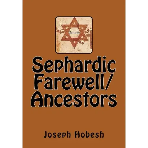 Sephardic Farewell/Ancestors