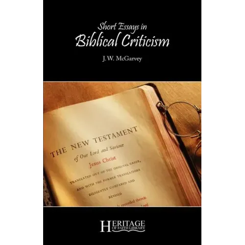 Short Essays in Biblical Criticism