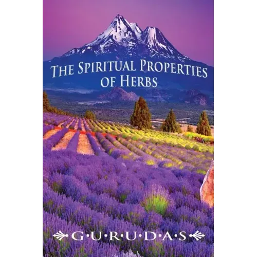 The Spiritual Properties of Herbs