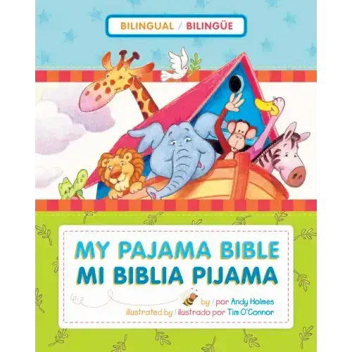 Mi Biblia Pijama / My Pajama Bible (Bilingüe / Bilingual)