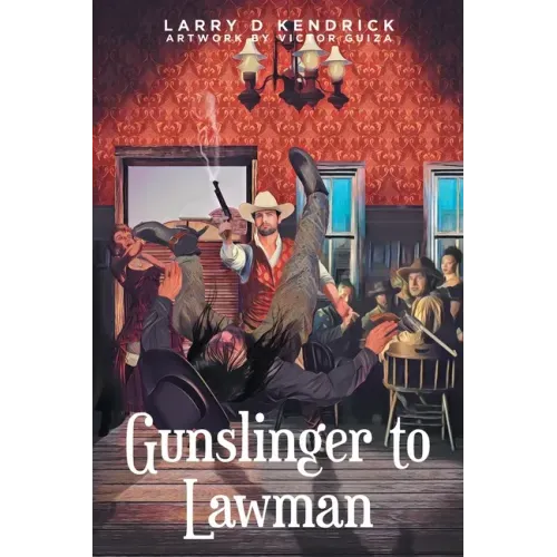 Gunslinger to Lawman