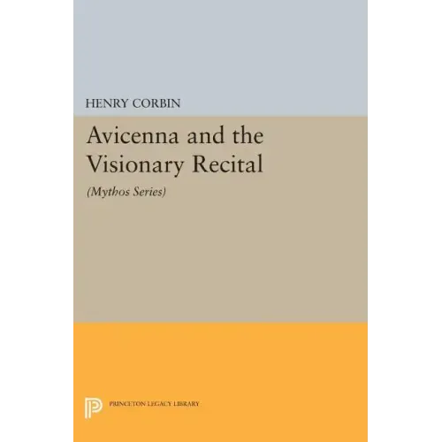 Avicenna and the Visionary Recital