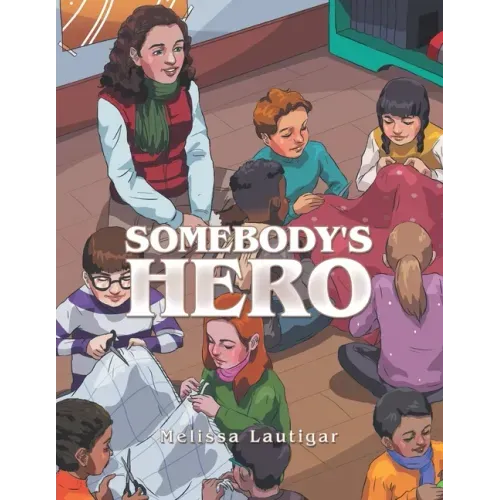 Somebody's Hero