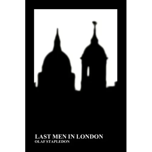 Last Men in London (Paperback)