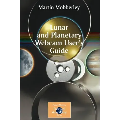 Lunar and Planetary Webcam User's Guide