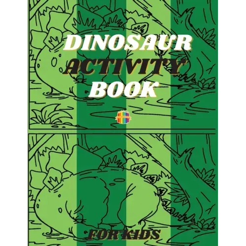 Dinosaur Activity Book: Spot The Difference Coloring Book for Toddlers