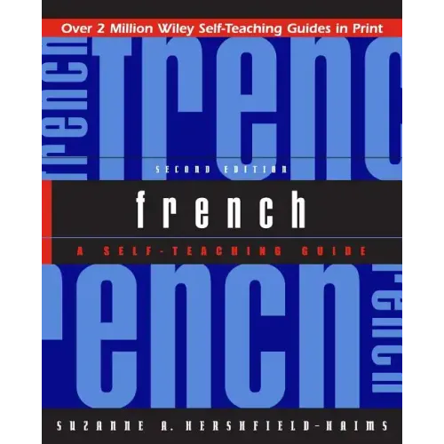 French: A Self-Teaching Guide