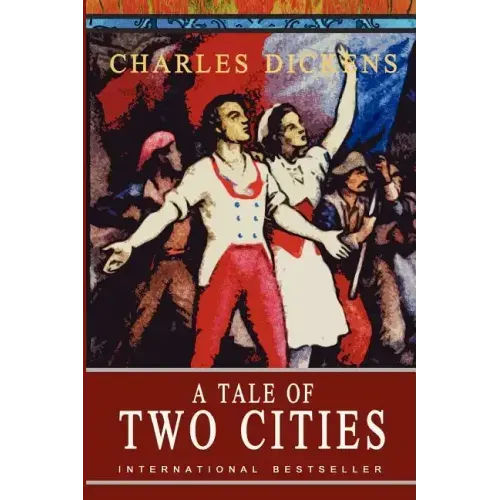 A Tale of Two Cities: Abridged