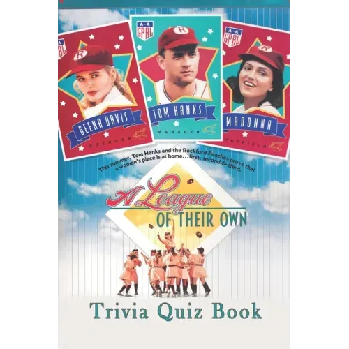 A League of Their Own: Trivia Quiz Book