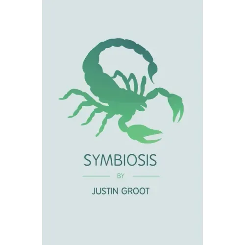 Symbiosis: Book Three of the Forest Trilogy