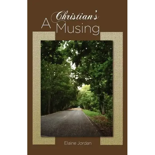 A Christian's Musing
