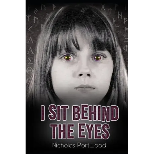 I Sit Behind The Eyes