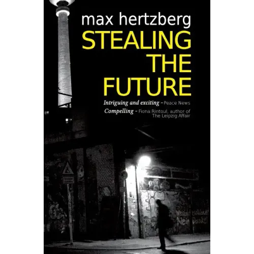 Stealing The Future