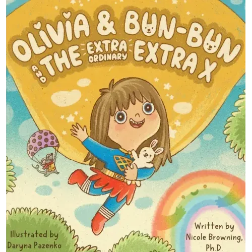 Olivia & Bun-Bun and The Extraordinary Extra X