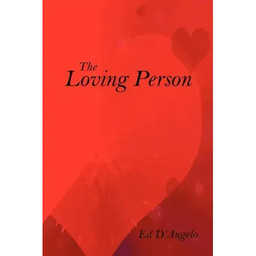 The Loving Person
