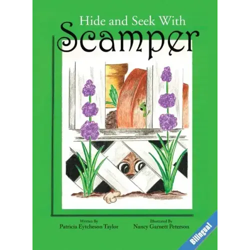 Hide And Seek With Scamper, Bilingual